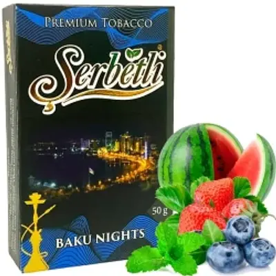 Serbetli Baku Nights